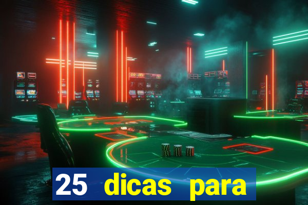 25 dicas para preservar o meio ambiente